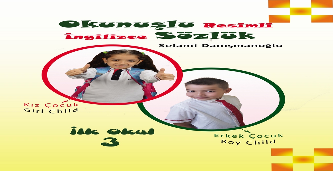 ÜSTÜN ZEKALILAR İÇİN İLKOKUL 3.SINIF İNGİLİZCE SÖZLÜK